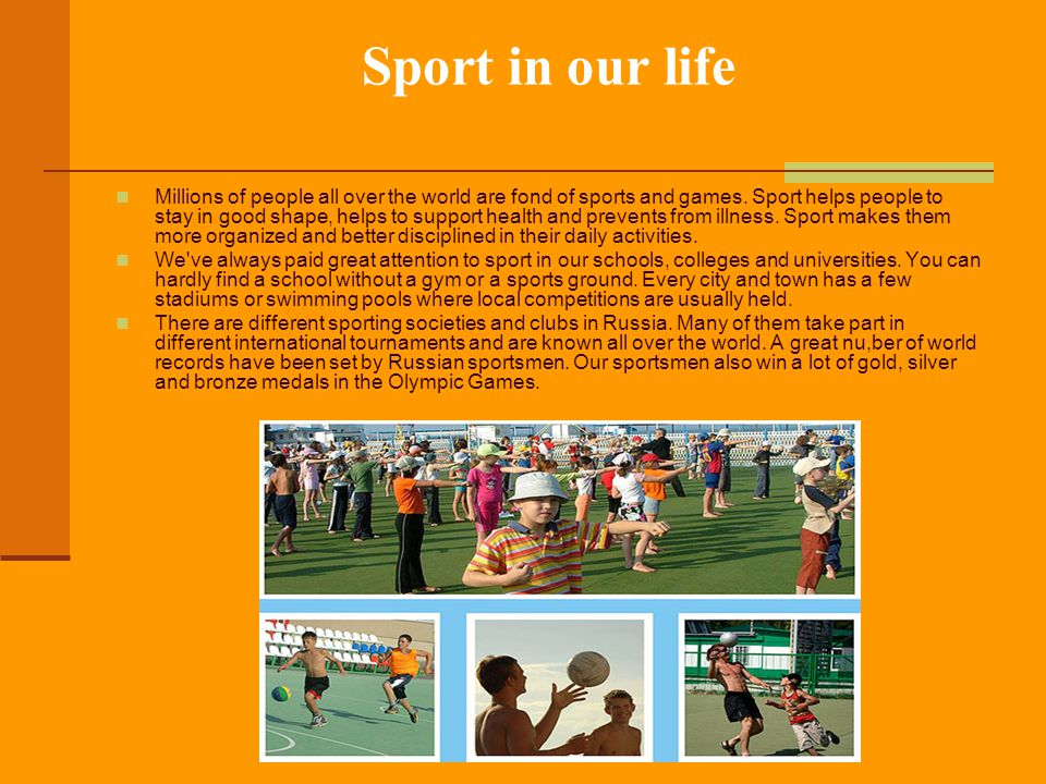 My life sports. Спортивная статья на английском. Проект по английскому про спорт. Sport in our Life презентация. Спорт в нашей жизни на английском.
